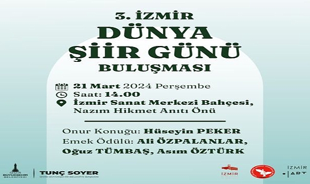 3. İzmir Dünya Şiir Günü Buluşması Kültürpark’ta